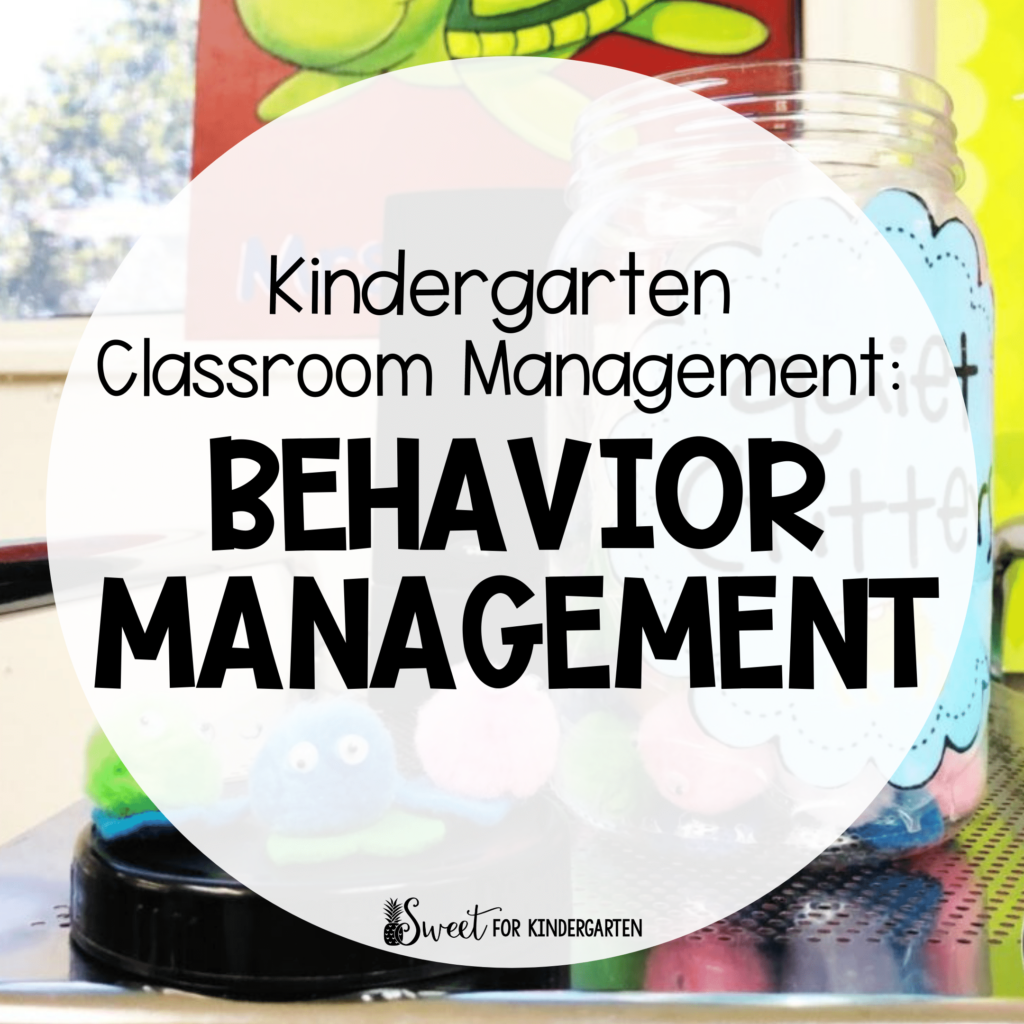 Behavior Management in Kindergarten