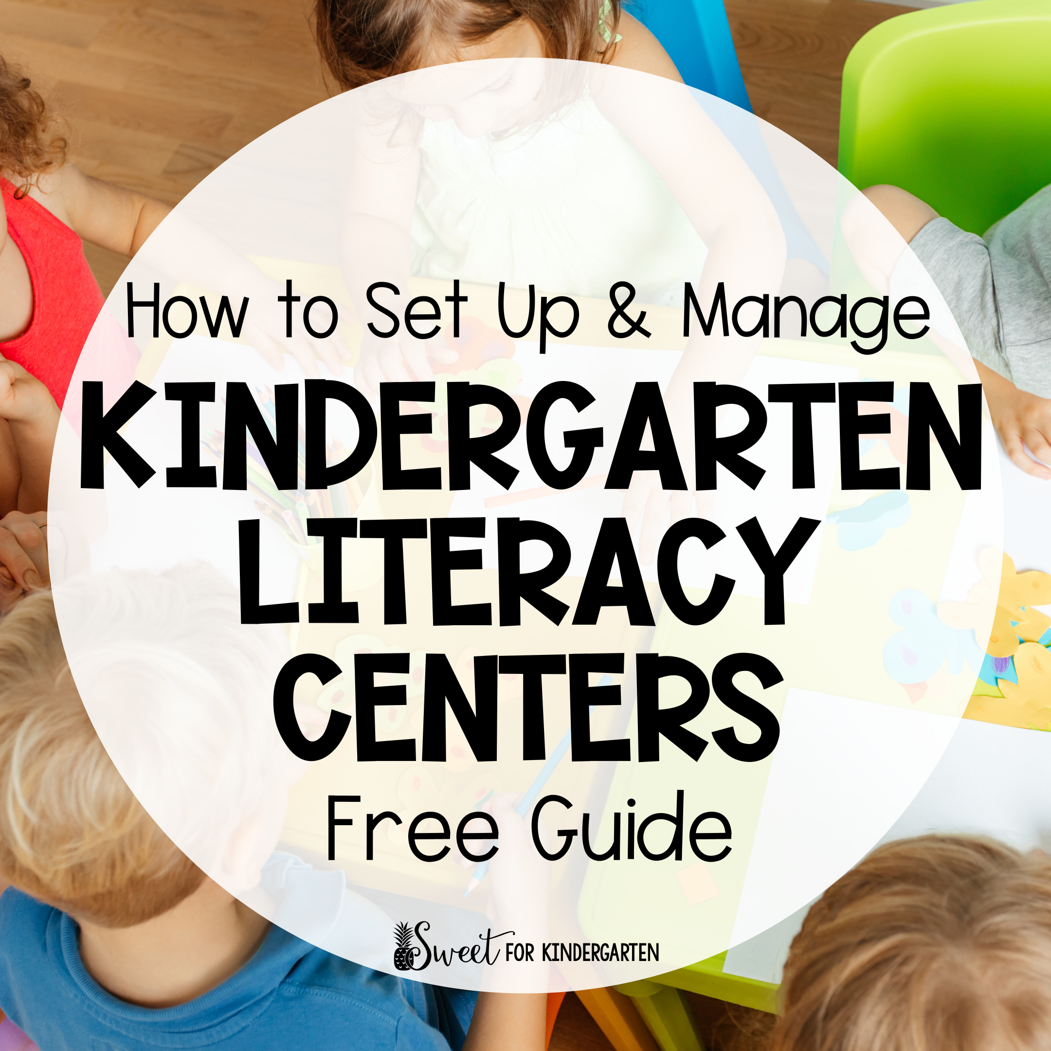 How to Set Up and Manage Kindergarten Literacy Centers That Run ...
