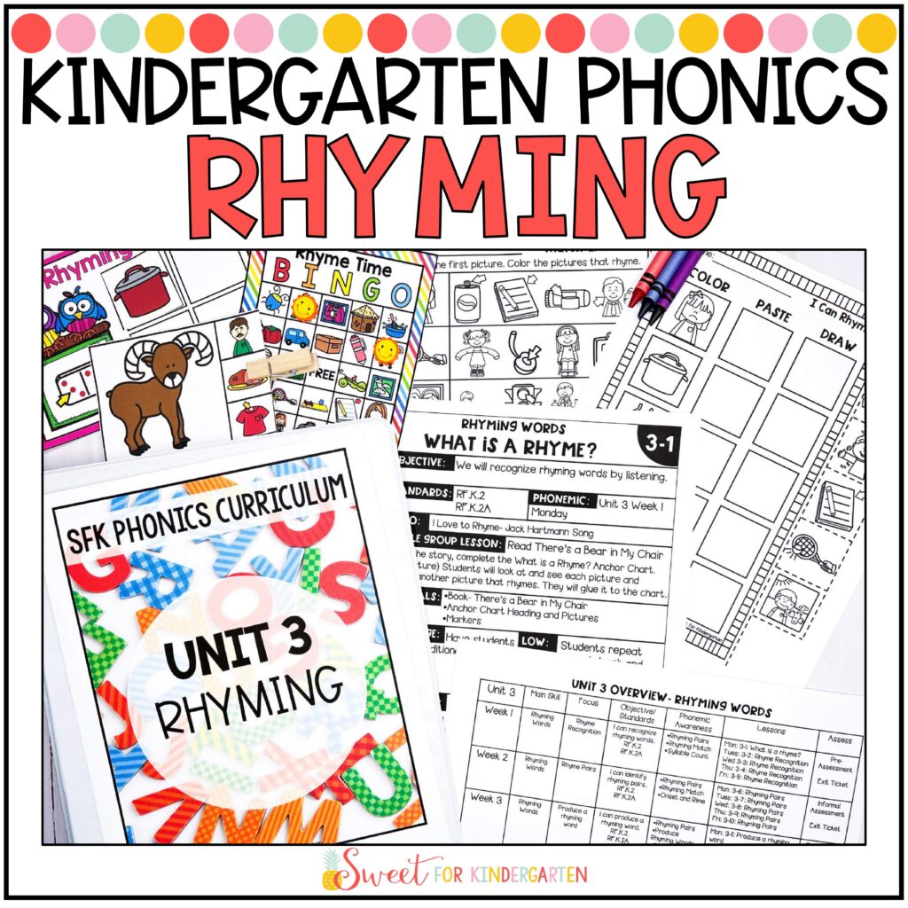Click here for the Kindergarten Phonics Rhyming Unit