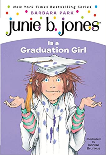 Click here to find Junie B Jones is a Graduation Girl on Amazon Book List