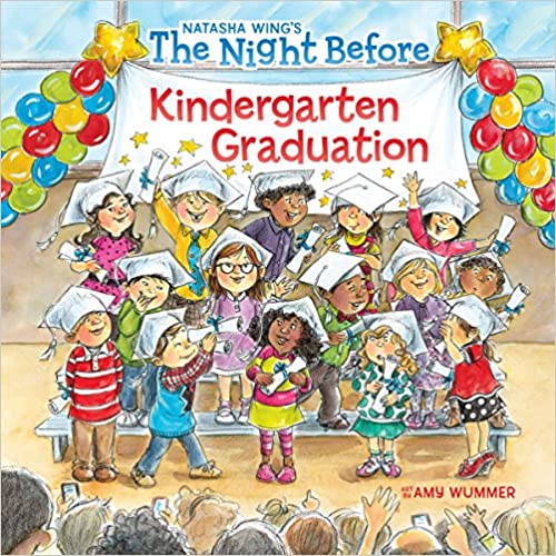 Click here to find The Night Before Kindergarten Graduation on Amazon end of year book list