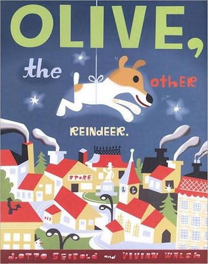 Click here for Olive the Other Reindeer