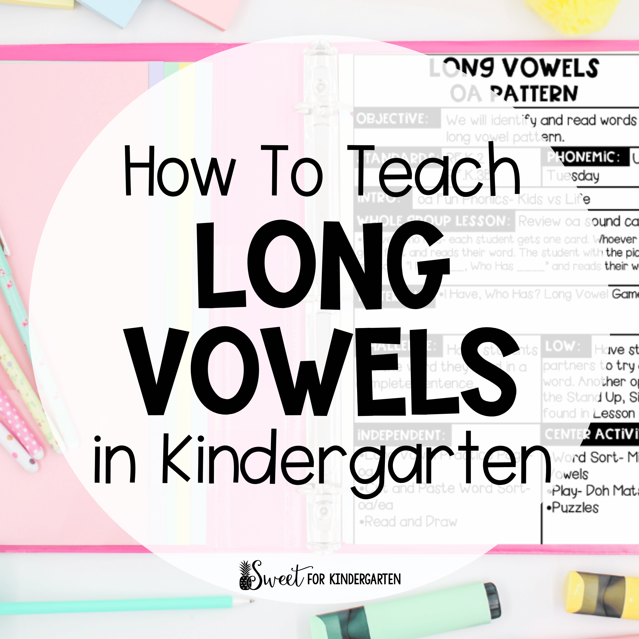 teaching long vowel activities in kindergarten