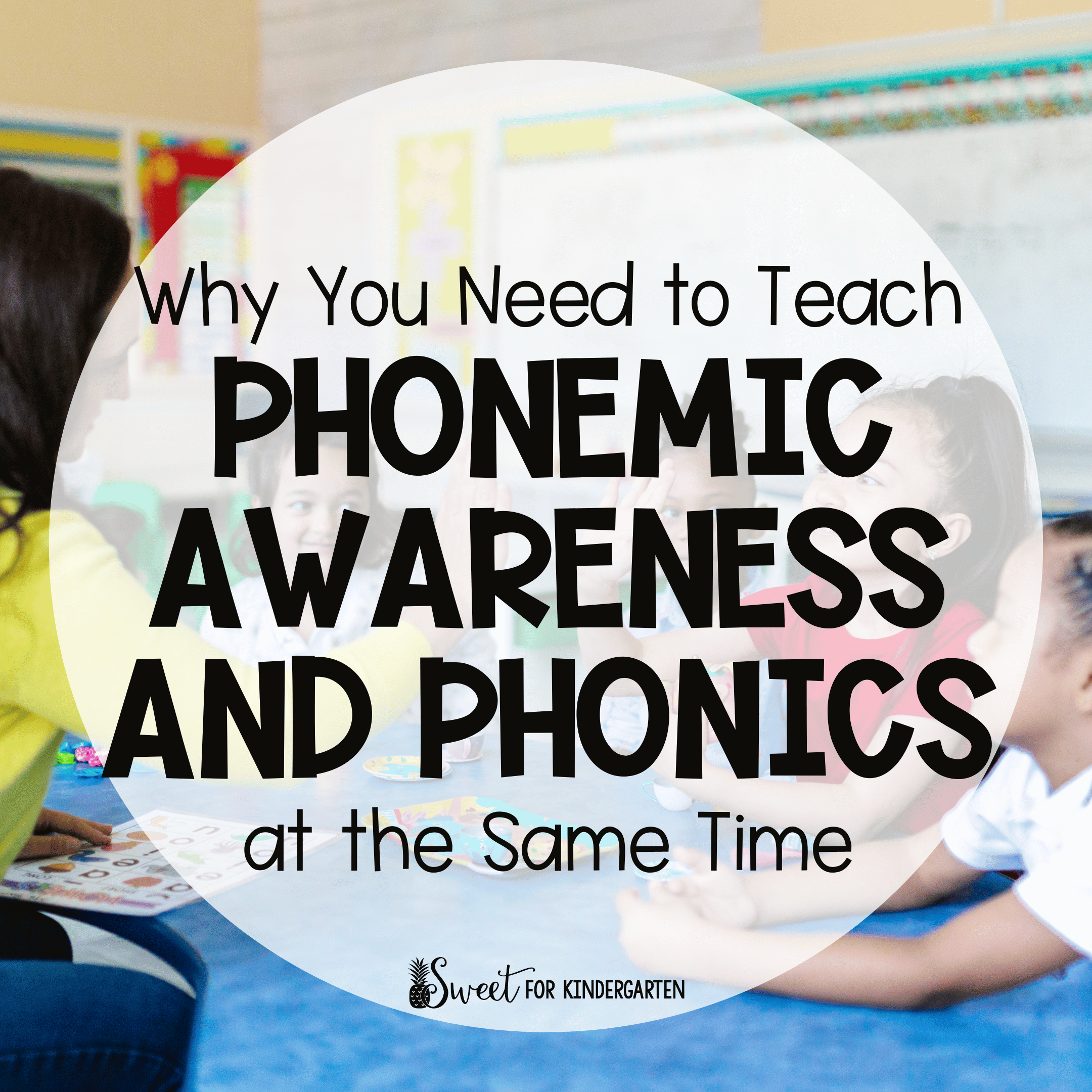 How to Get Better Reading Results by Teaching Phonemic Awareness and ...